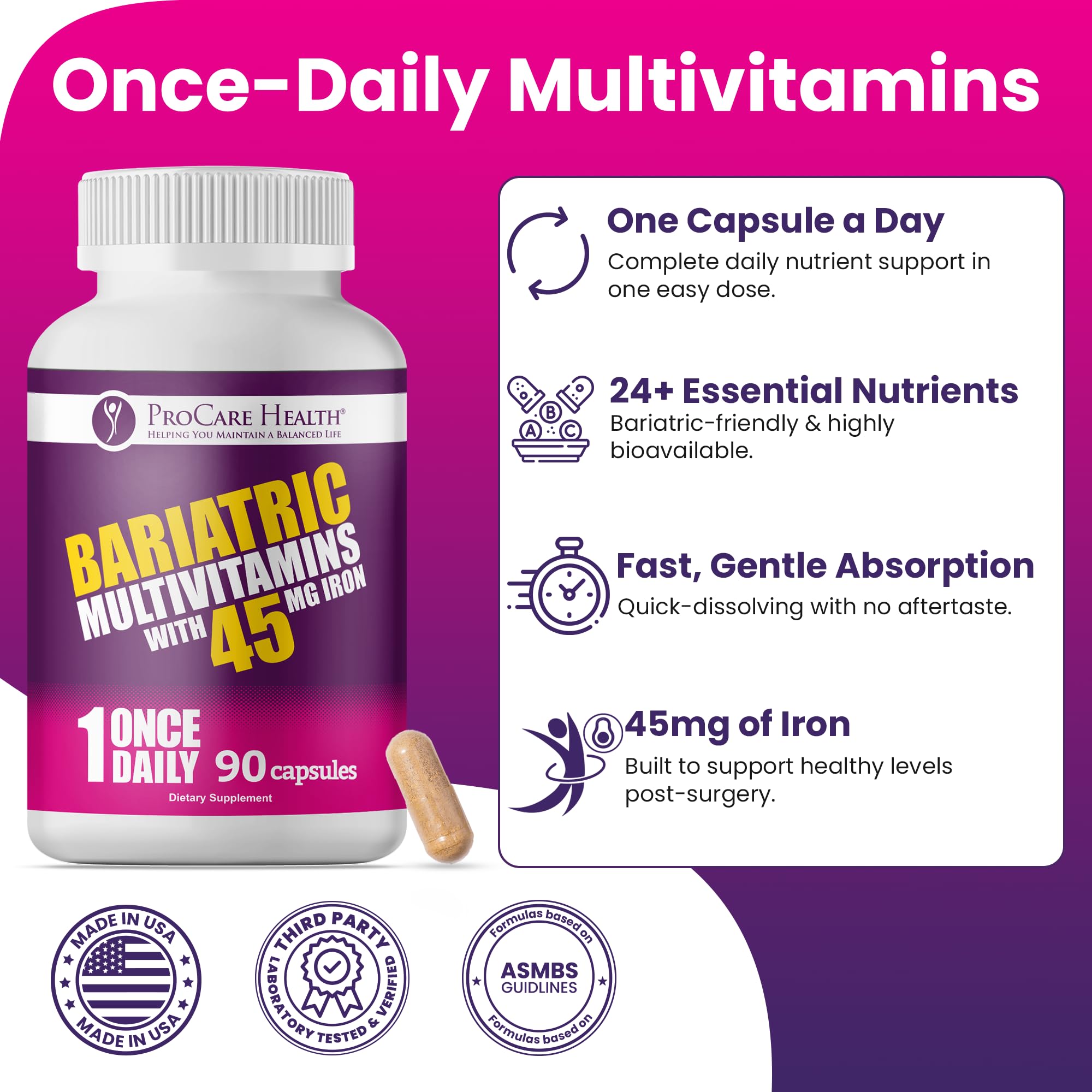 ProCare Health Bariatric Multivitamin 45mg Iron – Once Daily Capsule for Gastric Bypass, Sleeve & Post-Op Support – 90 Easy-to-Swallow Capsules, 3-Month Supply, No Artificial Colors, Gluten-Free